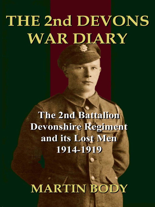 Title details for The 2nd Devons War Diary by Martin Body - Wait list